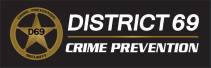 District 69 Crime Prevention